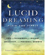 Lucid dreaming plain and simple new edition