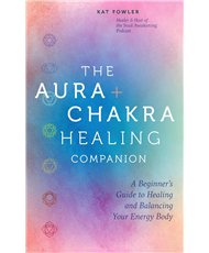 Aura & Chakra Healing Companion Hb