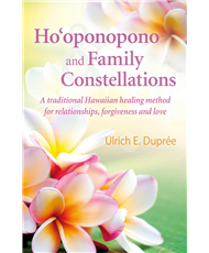 Ho'oponopono And Family Constellations