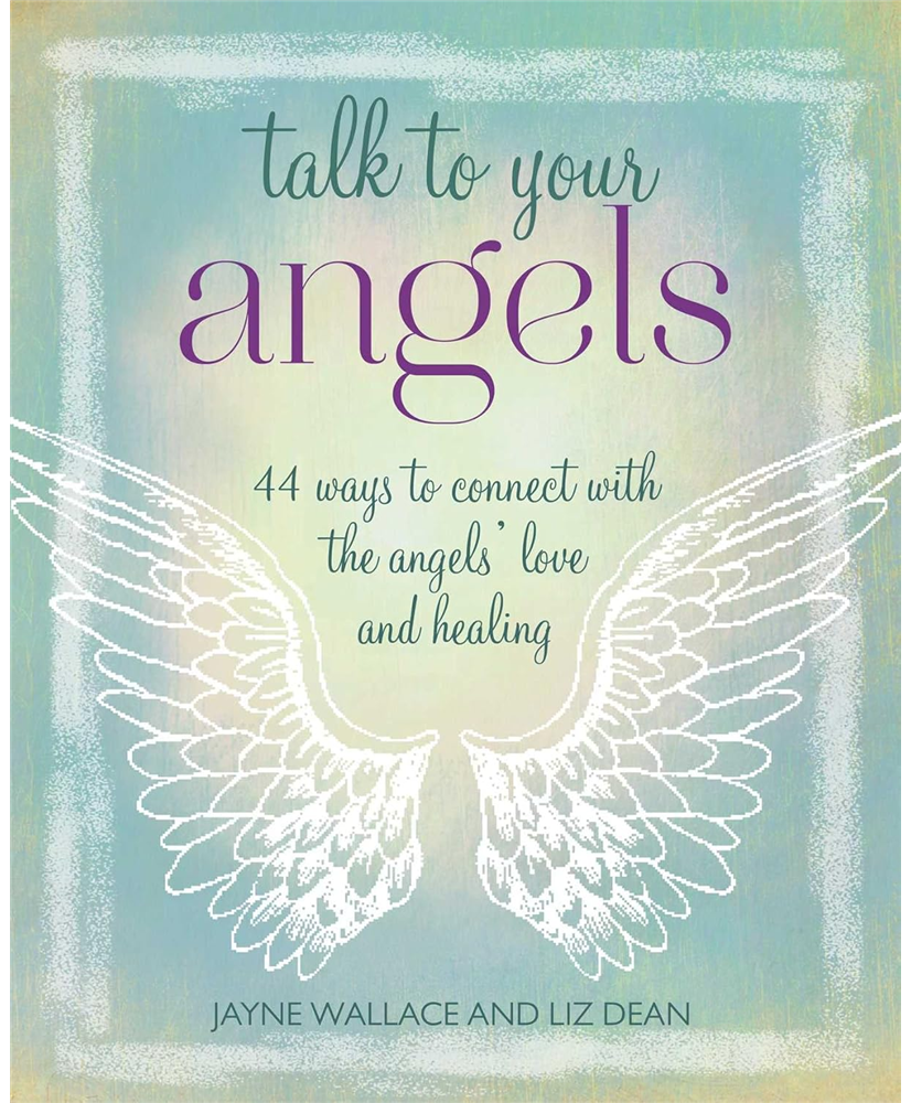 Talk To Your Angels