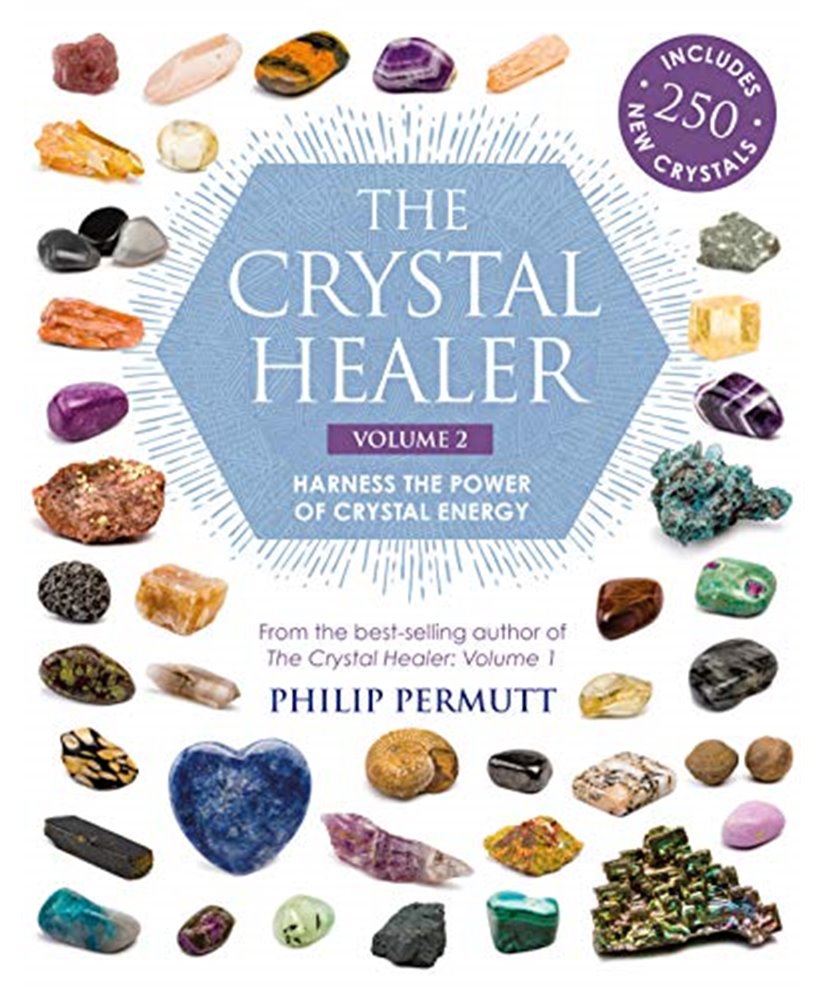 The Crystal Healer Volume 2 Harness The Power Of Crystal Energy