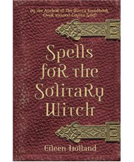 Spells For The Solitary Witch 