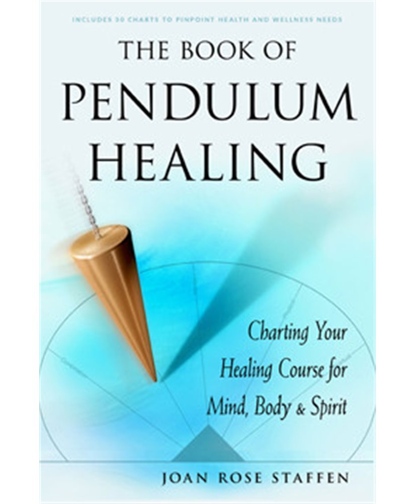 The Book of Pendulum Healing