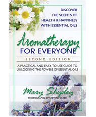 Aromatherapy for Everyone